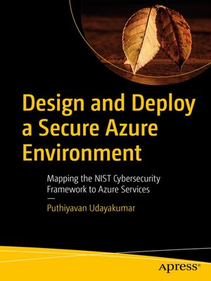 cover image of Design and Deploy a Secure Azure Environment